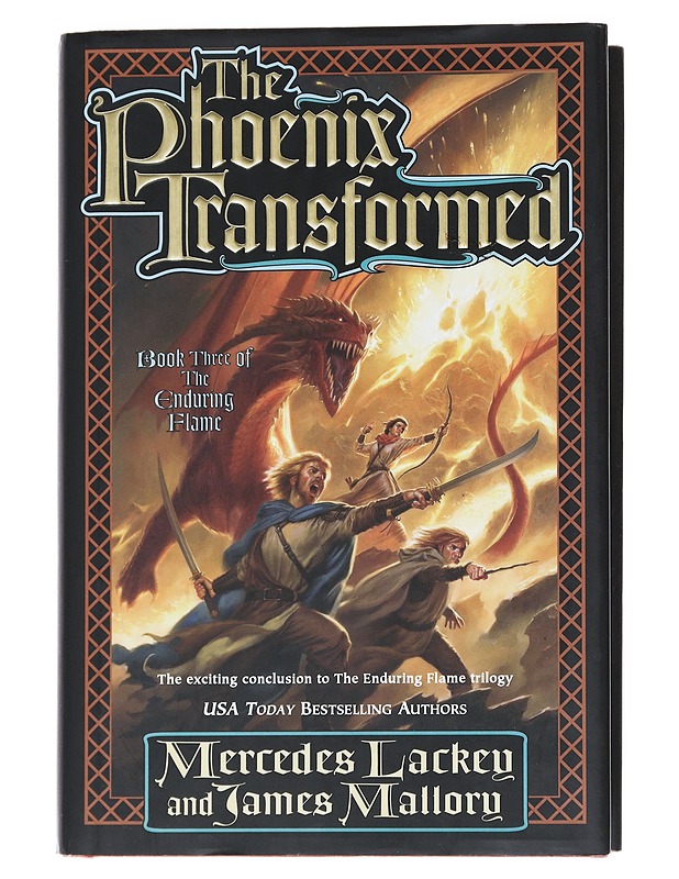 The Pheonix Transformed, Book Three of the Enduring Flame - Lackey, Mercedes - Romaanit ja novellit - 10105546679 - 0