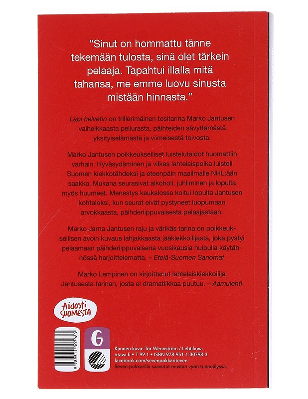 Läpi helvetin / Marko Jantusen tarina - Marko Lempinen - Elämäkerrat ja muistelmat - 10105546680 - 1