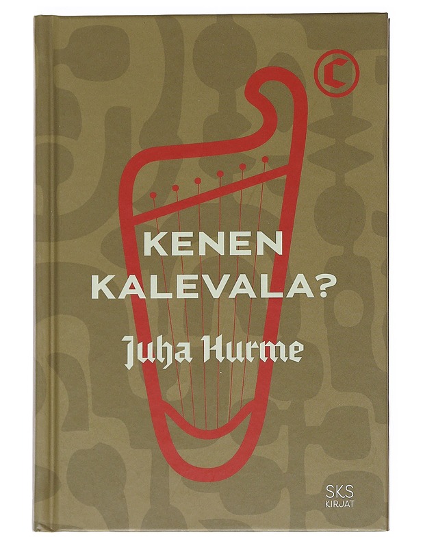 Kenen Kalevala? - Juha Hurme - Kirja lahjaksi - 10105546712 - 0