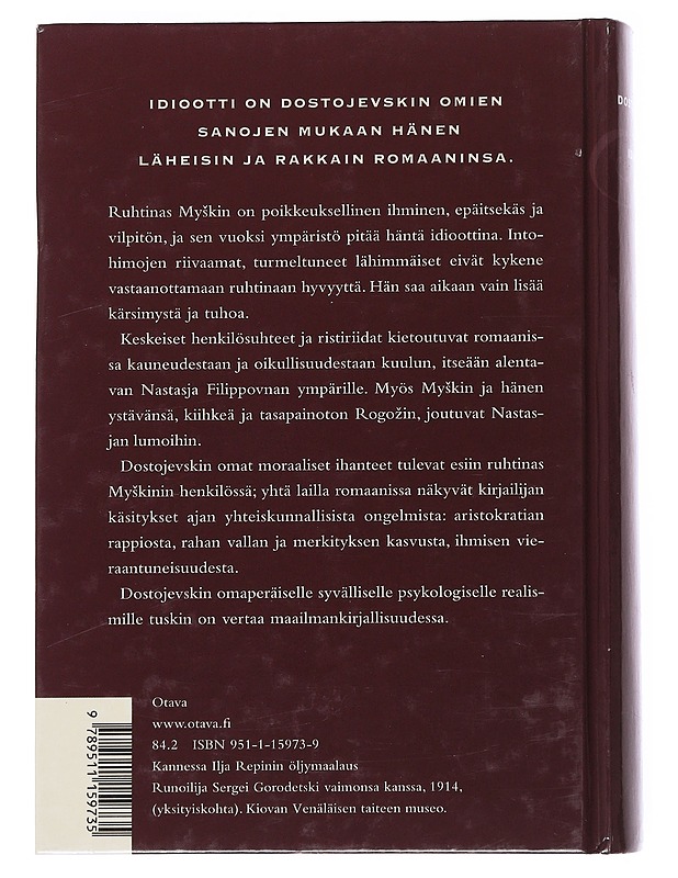 Idiootti - Dostojevski, F. M. - Romaanit ja novellit - 10105546763 - 1