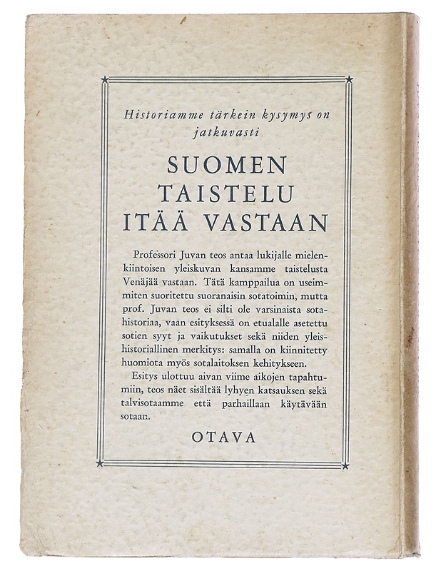 Suomen taistelu itää vastaan - Einar W. Juva - Historiakirjat - 10105546835 - 1