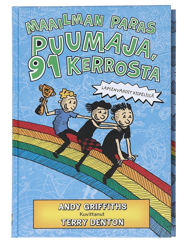 Maailman paras puumaja, 91 kerrosta - Griffiths, Andy - Lastenkirjat - 10105546857 - 0