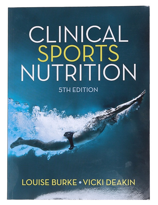 Clinical sports nutrition - Burke, Louise  - Hyvinvointikirjat - 10105546908 - 0