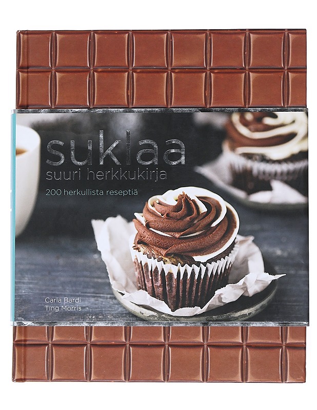 Suklaa : suuri herkkukirja - Bardi, Carla - Ruokakirjat - 10105546934 - 0