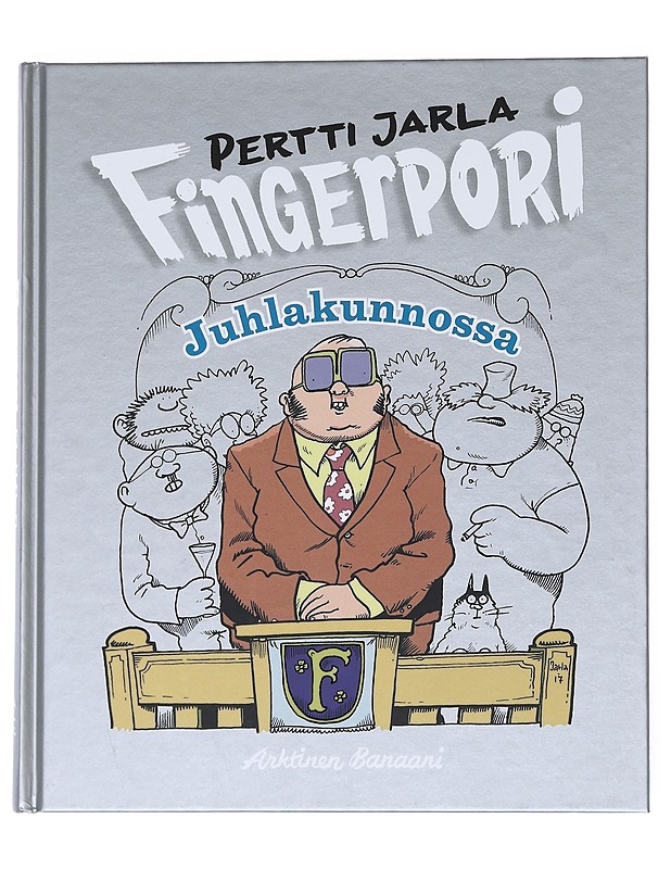 Fingerpori : juhlakunnossa - Pertti Jarla - Sarjakuvat - 10105546944 - 0