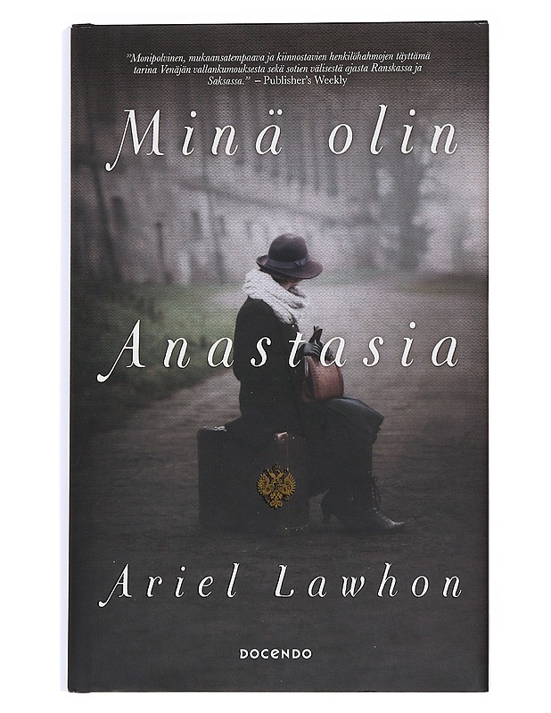 Minä olin Anastasia - Ariel Lawhon - Kaunokirjallisuus - 10105546954 - 0