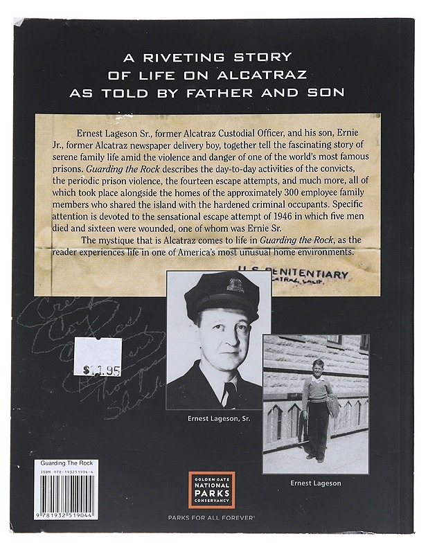 Guarding the Rock. A Father and Son Remember Alcatraz. - Lageson, Ernest Sr. & Lageson, Ernest Son - Historiakirjat - 10105547002 - 1