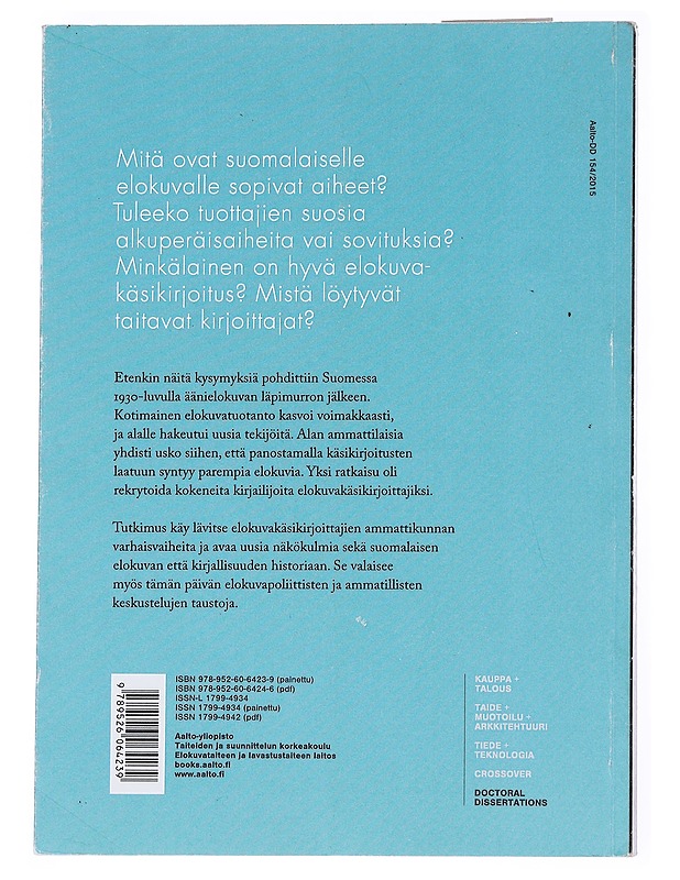 Filmikirjailijat : elokuvakäsikirjoittaminen Suomessa 1931-1941 - Talvio, Raija - Tietokirjat ja oppaat - 10105547021 - 1