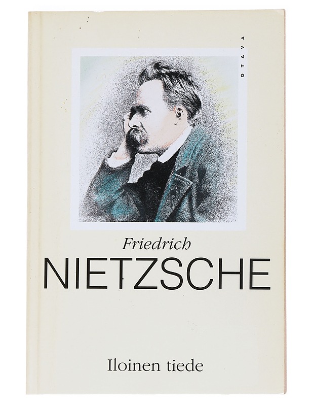 Iloinen tiede - Nietzsche, Friedrich Wilhelm - Elämäkerrat ja muistelmat - 10105547049 - 0