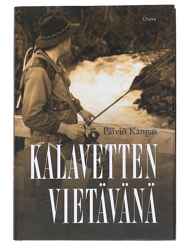 Kalavetten vietävänä - Päiviö Kangas - Tietokirjat ja oppaat - 10105547131 - 0