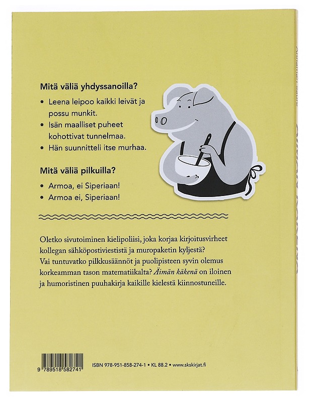 Äimän käkenä : äidinkielen puuhakirja aikuisille - Suvi Kaipainen - Tietokirjat ja oppaat - 10105547135 - 1