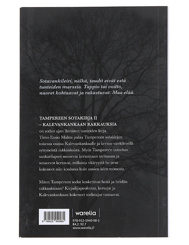 Tampereen sotakirja. II, Kalevankankaan rakkauksia : draama - Malmi, Timo - Elämäkerrat ja muistelmat - 10105547142 - 1