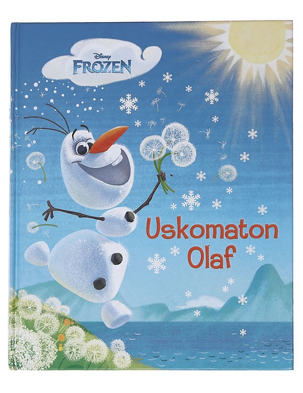 Uskomaton Olaf - Hicks, Barbara Jean - Lastenkirjat - 10105547154 - 0