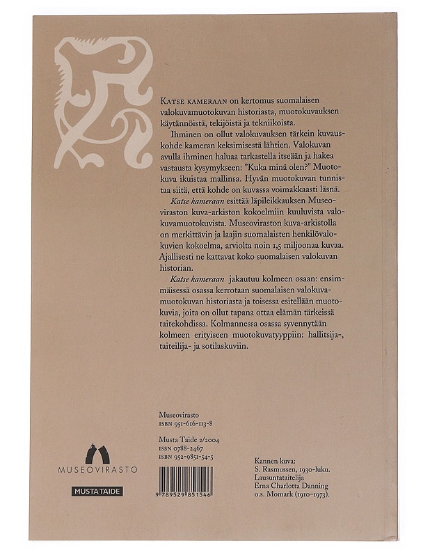 Katse kameraan : valokuvamuotokuvia Museoviraston kokoelmista - Historiakirjat - 10105547261 - 1
