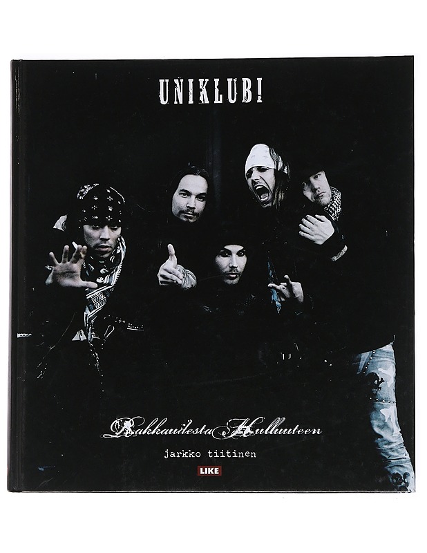 Rakkaudesta hulluuteen - Tiitinen, Jarkko - Musiikki- ja elokuvakirjat - 10105547296 - 0
