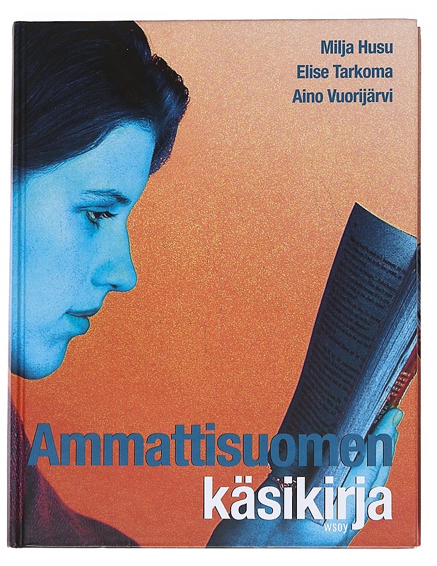 Ammattisuomen käsikirja - Husu, Milja - Romaanit ja novellit - 10105547295 - 0