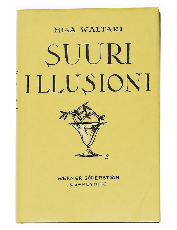 Suuri illusioni - Mika Waltari - Romaanit ja novellit - 10105547326 - 0