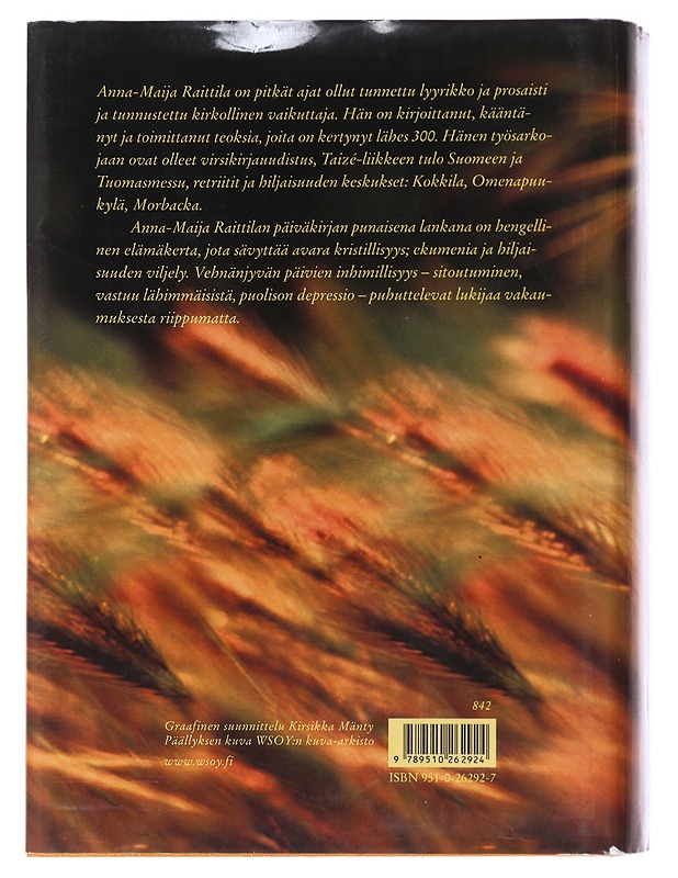 Vehnänjyvän päiväkirja 1963-1989 - Anna-Maija Raittila - Elämäkerrat ja muistelmat - 10105547323 - 1