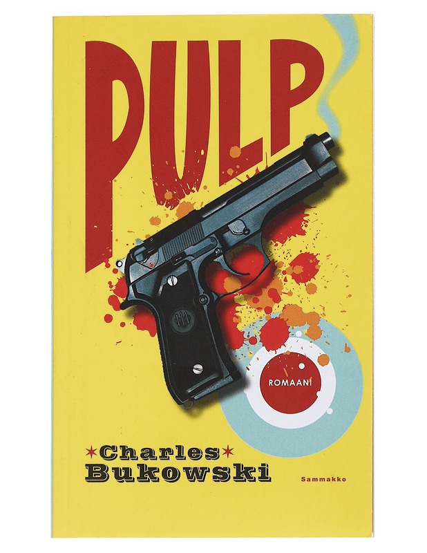 Pulp - Bukowski, Charles - Romaanit ja novellit - 10105547329 - 0