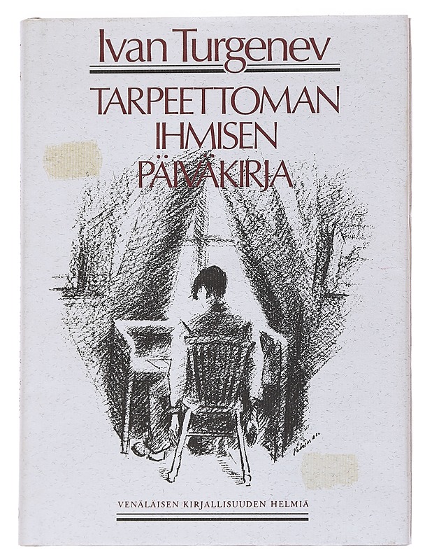 Tarpeettoman ihmisen päiväkirja - Turgenev, Ivan - Romaanit ja novellit - 10105547330 - 0
