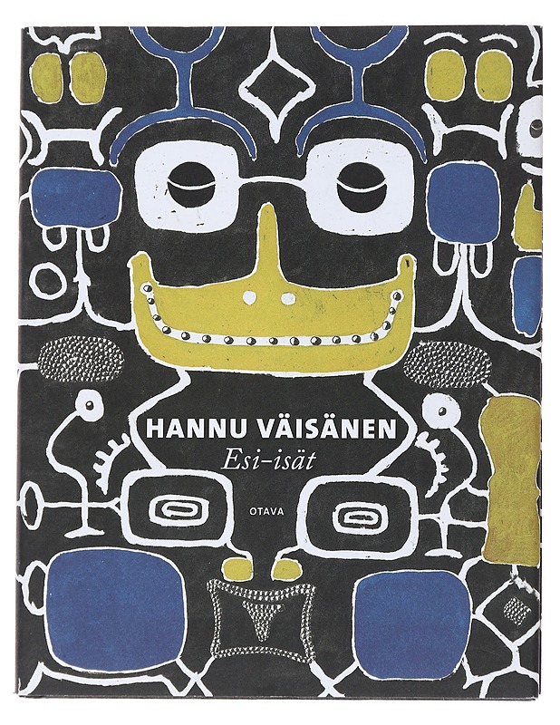 Esi-isät - Hannu Väisänen - Romaanit ja novellit - 10105547333 - 0
