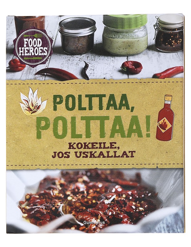 Polttaa, polttaa! : kokeile, jos uskallat - Le Blanc, Beverly - Kirja lahjaksi - 10105547343 - 0