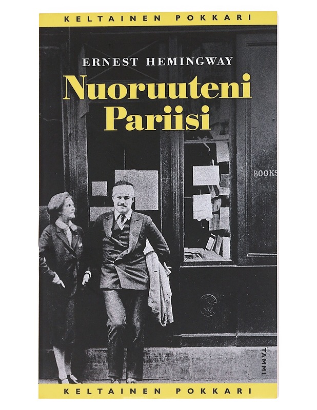 Nuoruuteni Pariisi - Hemingway, Ernest - Elämäkerrat ja muistelmat - 10105547350 - 0