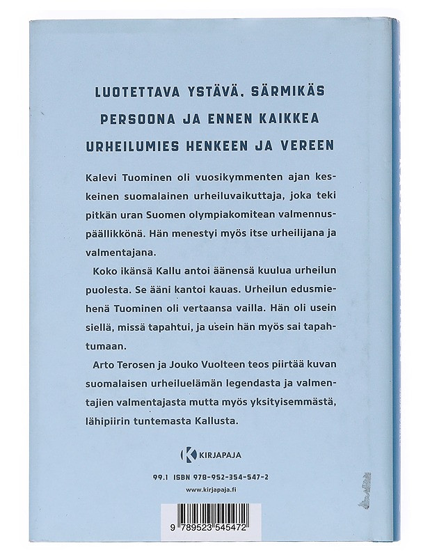 Kalevi "Kallu" Tuominen : urheilun vahva ääni - Teronen, Arto - Elämäkerrat ja muistelmat - 10105547415 - 1
