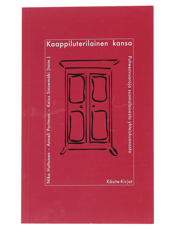 Kaappiluterilainen kansa : puheenvuoroja suomalaisesta yhteiskunnasta - Niko Huttunen - Historiakirjat - 10105547464 - 0