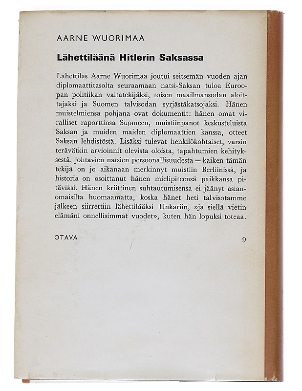 Lähettiläänä Hitlerin Saksassa -Aarne Wuorimaa - Historiakirjat - 10105547465 - 1