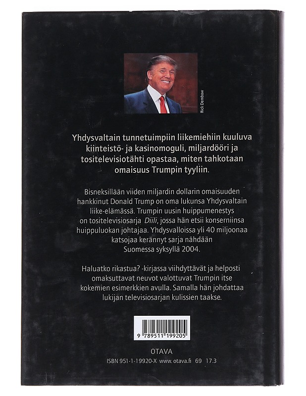Haluatko rikastua? : Diili-sarjan mestarin ohjeita - Trump, Donald J. - Tietokirjat ja oppaat - 10105547468 - 1
