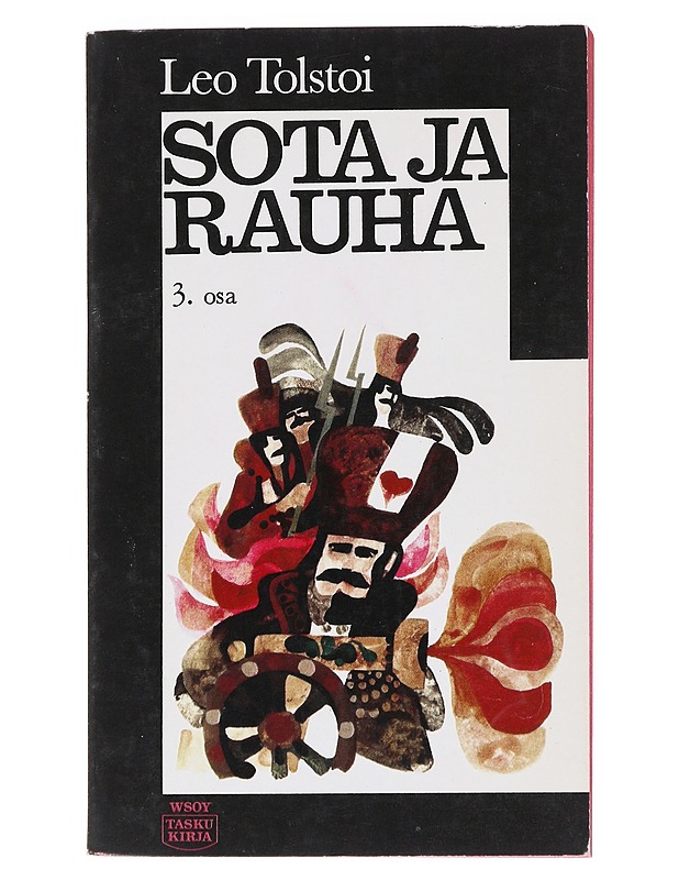 Sota ja rauha III - Leo Tolstoi - Elämäkerrat ja muistelmat - 10105547479 - 0