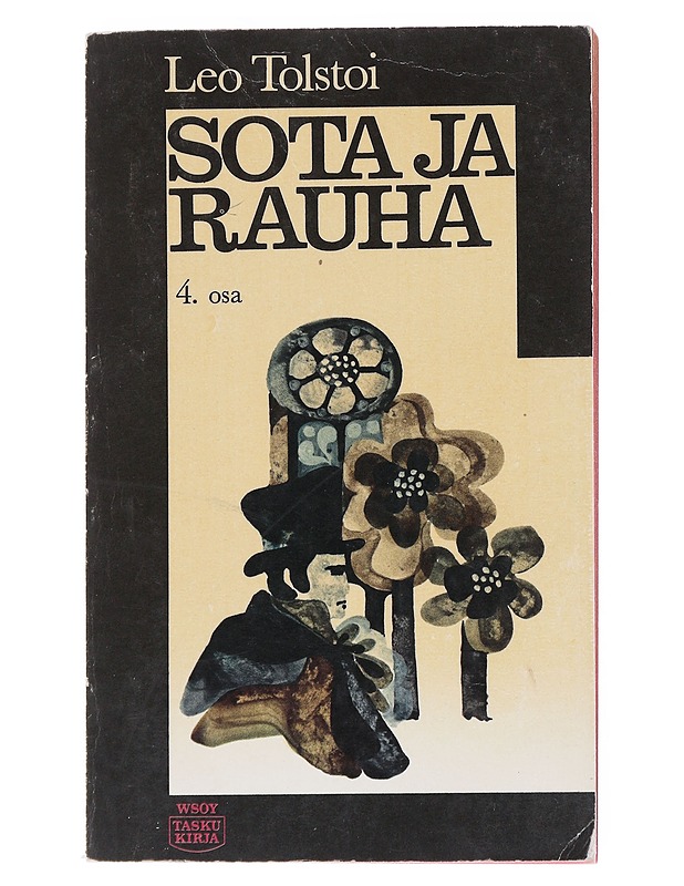 Sota ja rauha IV - Leo Tolstoi - Elämäkerrat ja muistelmat - 10105547483 - 0