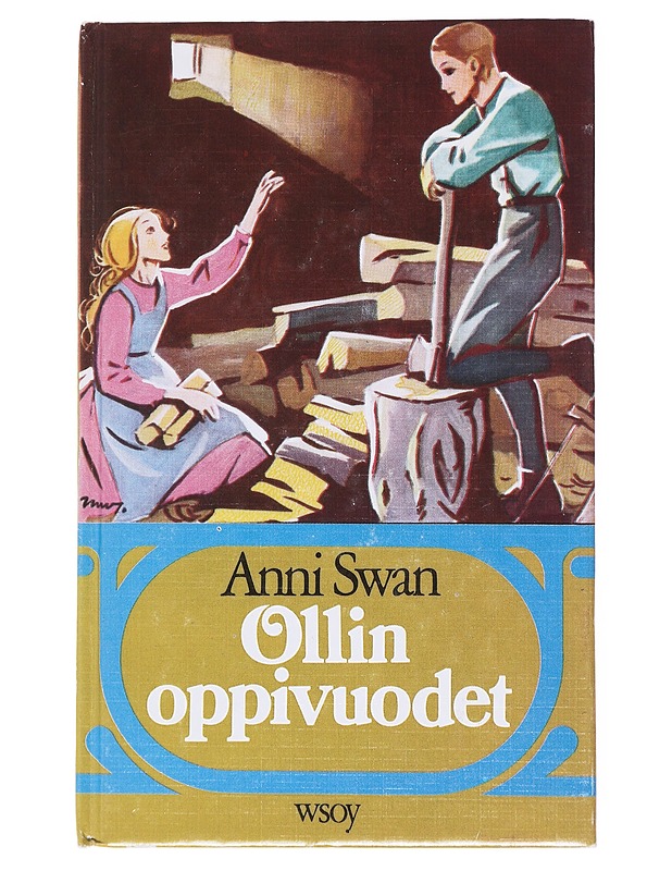 Ollin oppivuodet - Anni Swan - Lastenkirjat - 10105547493 - 0