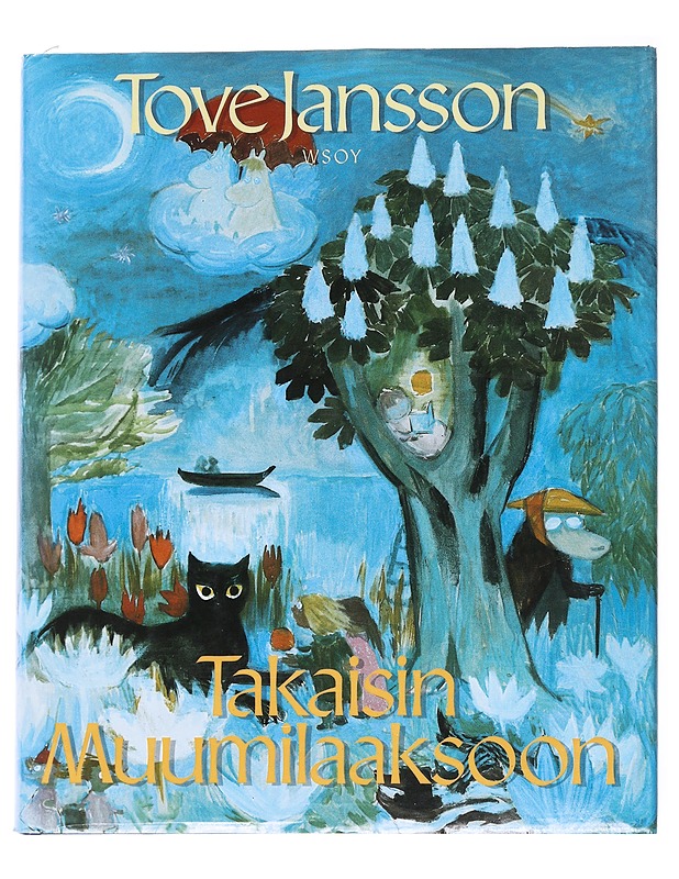 Takaisin Muumilaaksoon - Jansson, Tove - Lastenkirjat - 10105547511 - 0