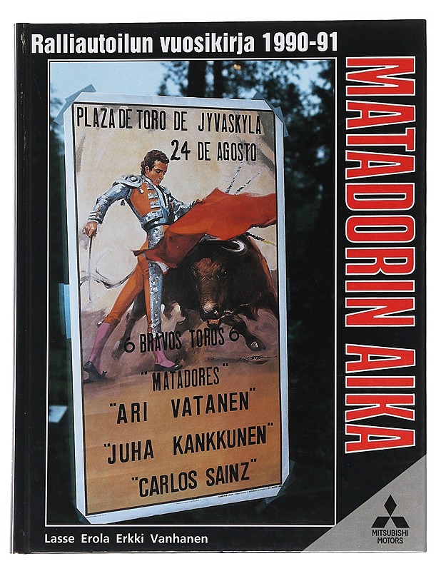 Matadorin aika - Erola, Lasse - Tietokirjat ja oppaat - 10105547513 - 0