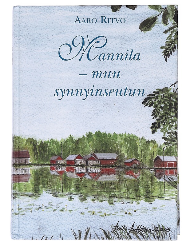 Mannila - muu synnyinseutun - Ritvo, Aaro - Historiakirjat - 10105547516 - 0