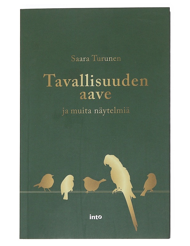 Tavallisuuden aave ja muita näytelmiä - Saara Turunen - Romaanit ja novellit - 10105547551 - 0