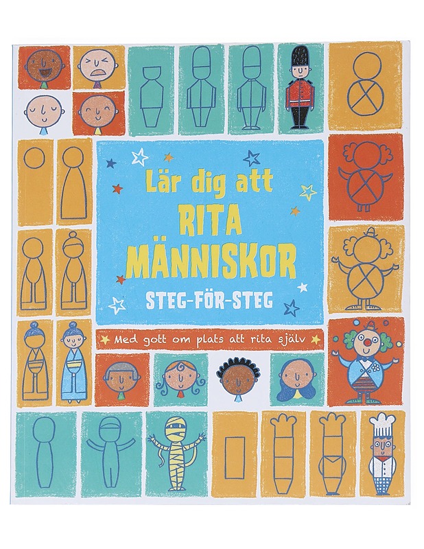 Lär dig att rita människor : steg-för-steg - Whatmore, Candice - Tietokirjat ja oppaat - 10105547557 - 0