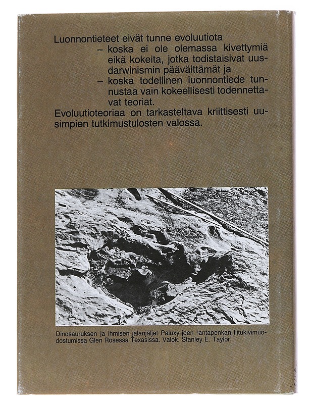 Luonnontieteet eivät tunne evoluutiota - Wilder Smith, Arthur E. - Tietokirjat ja oppaat - 10105547579 - 1