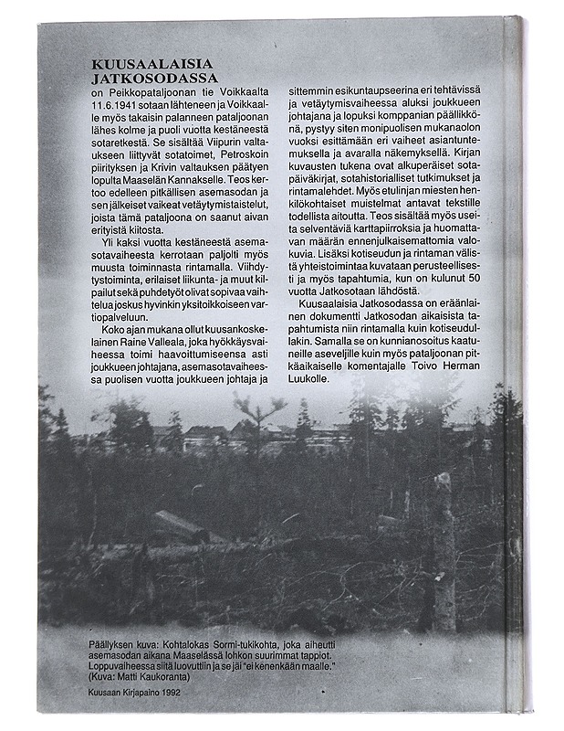 Kuusaalaisia jatkosodassa : Peikkopataljoonan tie - Historiakirjat - 10105547636 - 1