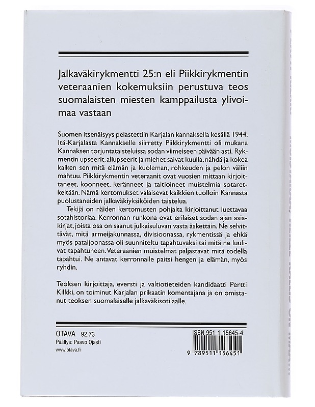 'Muistakaa, heille kallis on maa...' : Piikkirykmentti Kannaksella 1944 - Pertti Kilkki - Historiakirjat - 10105547664 - 1