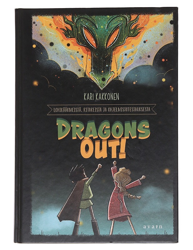 Dragons out! : lohikäärmeistä, ritareista ja ohjelmistotestauksesta - Kakkonen, Kari - Tietokirjat ja oppaat - 10105547695 - 0