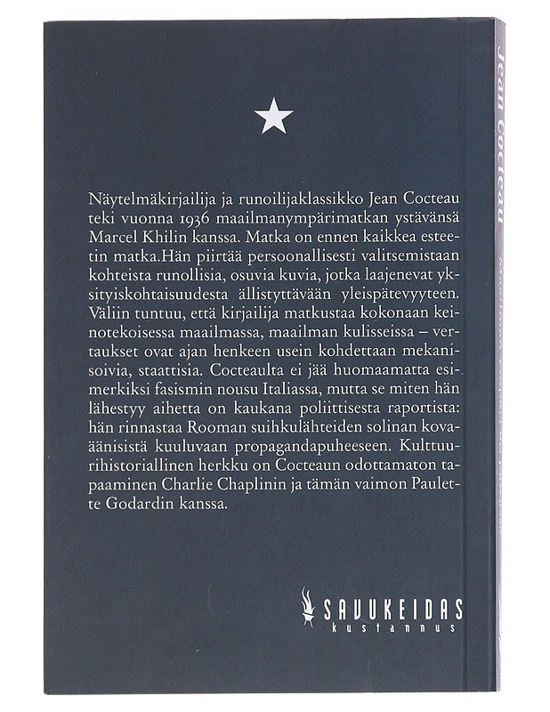 Ensimmäinen matkani, eli Maailman ympäri 80 päivässä - Cocteau, Jean - Romaanit ja novellit - 10105547700 - 1