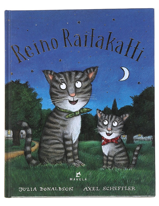 Reino Raitakatti - Donaldson, Julia - Lastenkirjat - 10105547705 - 0