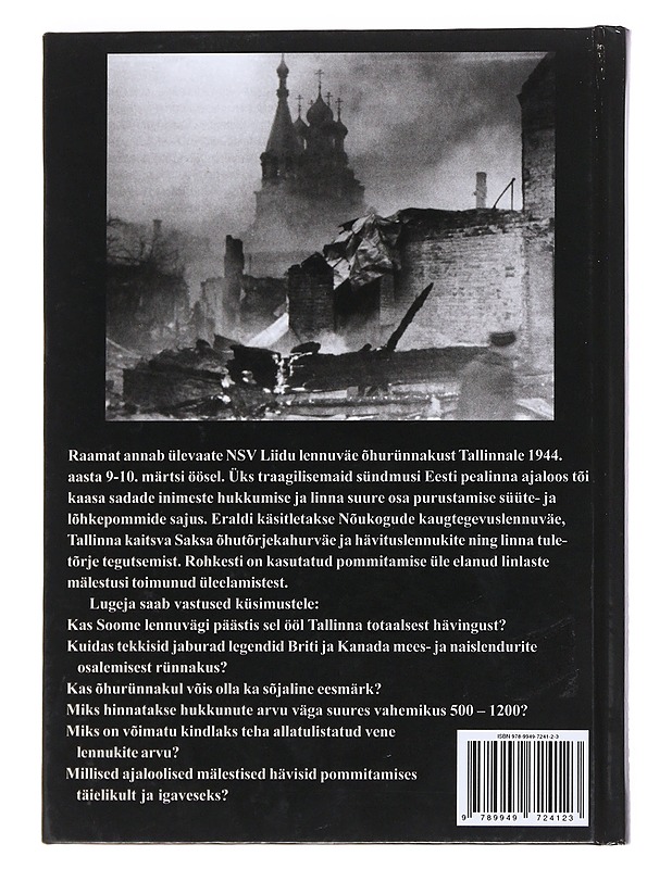 Tallinn põleb! : 9. märts 1944 - Hanno Ojalo - Historiakirjat - 10105547709 - 1