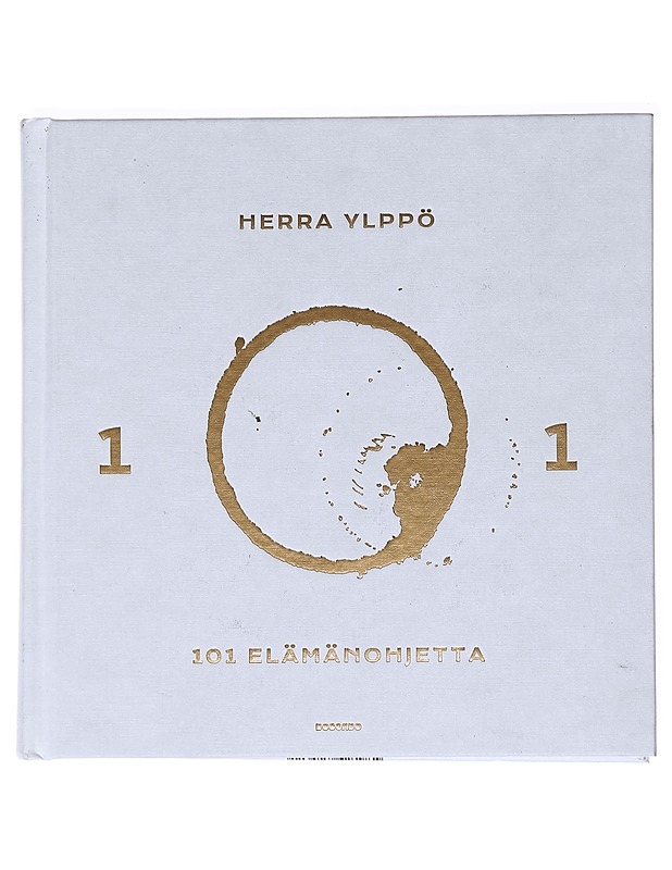 101 elämänohjetta - Herra Ylppö - Tietokirjat ja oppaat - 10105547714 - 0