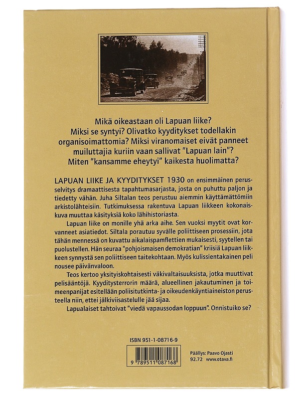 Lapuan liike ja kyyditykset 1930 - Juha Siltala - Historiakirjat - 10105547717 - 1