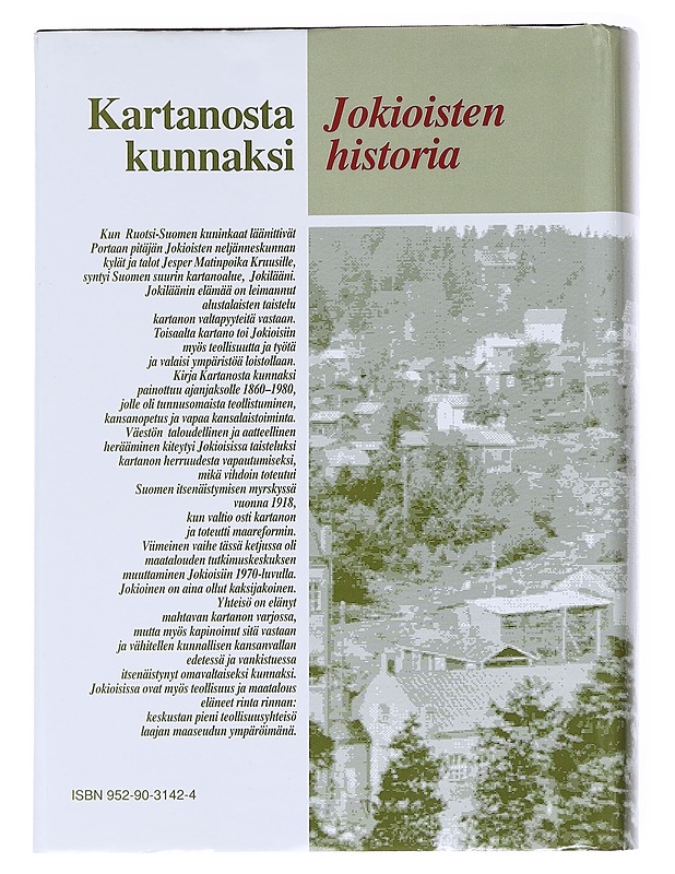 Kartanosta kunnaksi - Jokioisten historia - Olavi Anttila - Historiakirjat - 10105547727 - 1