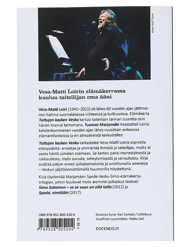 Tuttujen kesken Vesku : Vesa-Matti Loiri 1945-2022 - Tuomas Marjamäki - Elämäkerrat ja muistelmat - 10105547726 - 1